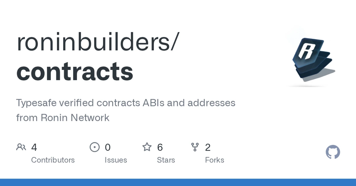 contracts - Typesafe verified contracts ABIs and addresses from Ronin Network 